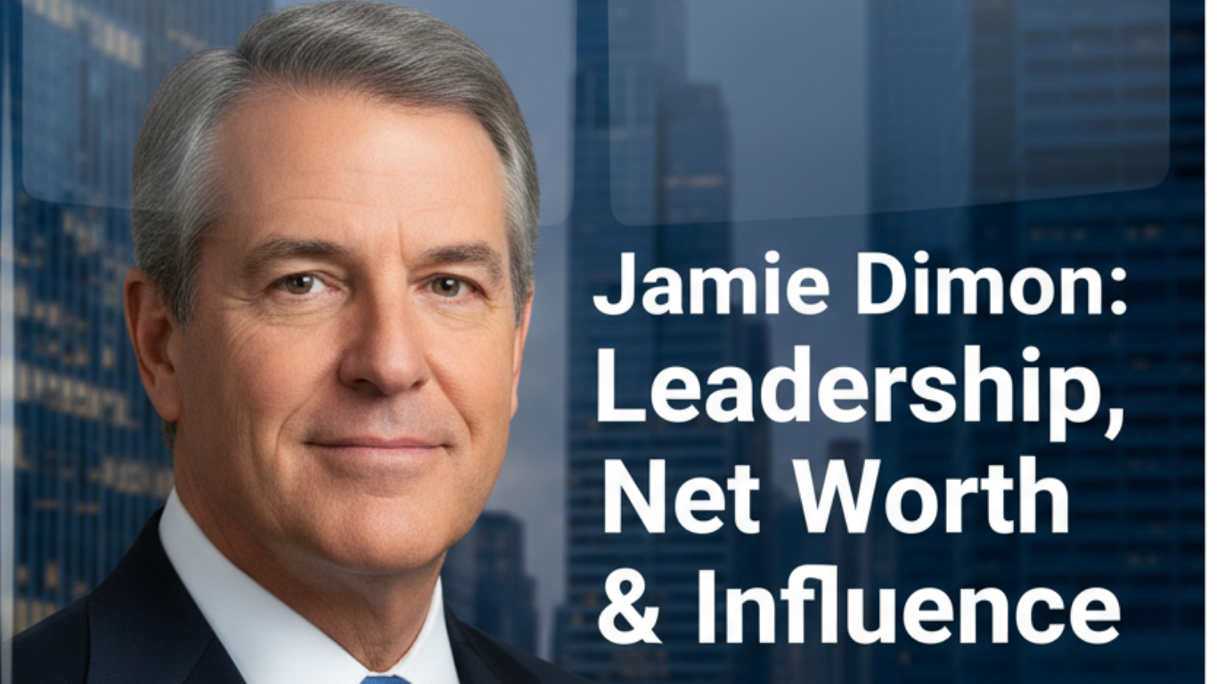 Jamie Dimon Leadership, Net Worth & Influence